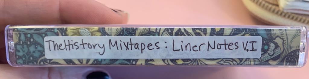 The History Mixtapes: Introducing Liner Notes!